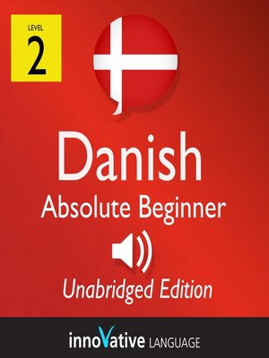 cover image of Learn Danish: Level 2: Absolute Beginner Danish, Volume 1